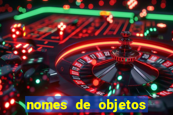 nomes de objetos de origem tupi guarani